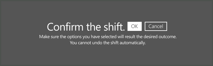 Confirm_the_shift_Confirmation_Dialog.jpg