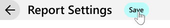 Report_Settings_-_Save.jpg